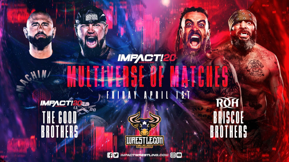 The Good Brothers Vs Briscoe Brothers Set For IMPACT Multiverse Of Matches At WrestleCon 2022